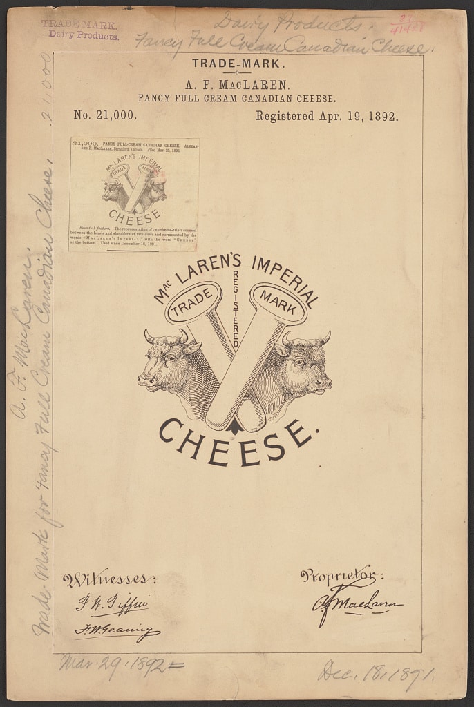 Trademark registration by A. F. MacLaren for Mac Laren's Imperial Cheese. brand Fancy Full Cream Canadian Cheese (1892 Apr. 19)